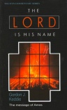 Lord of His Name: Amos - Welwyn Commentary